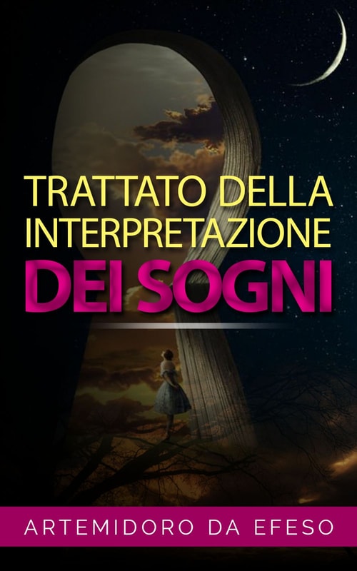 Trattato della Interpretazione dei Sogni