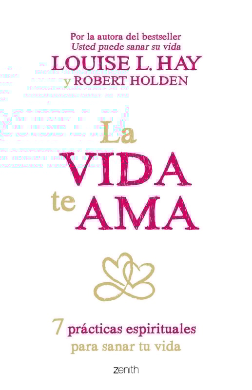 La vida te ama (Edición española)