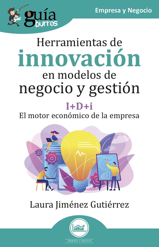 GuíaBurros: Herramientas de innovación en modelos de negocio y gestión