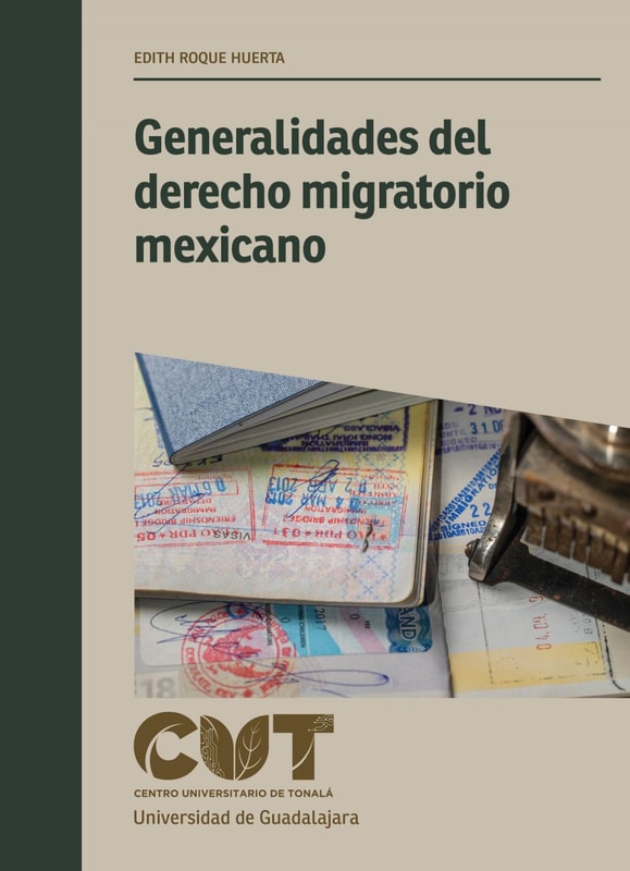 Generalidades del derecho migratorio mexicano