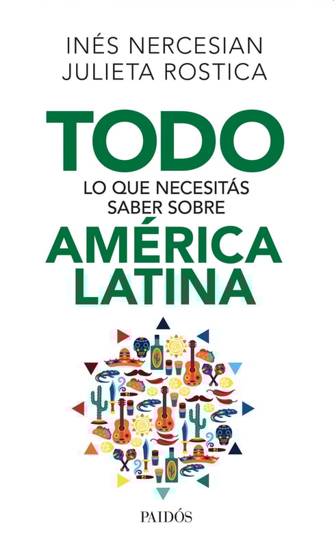 Todo lo que necesitás saber sobre América Latina