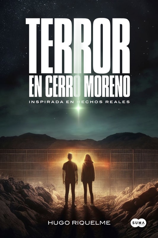 Terror en Cerro Moreno