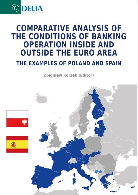 Comparative Analysis Of The Conditions Of Banking Operation Inside And Outside The Euro Area
