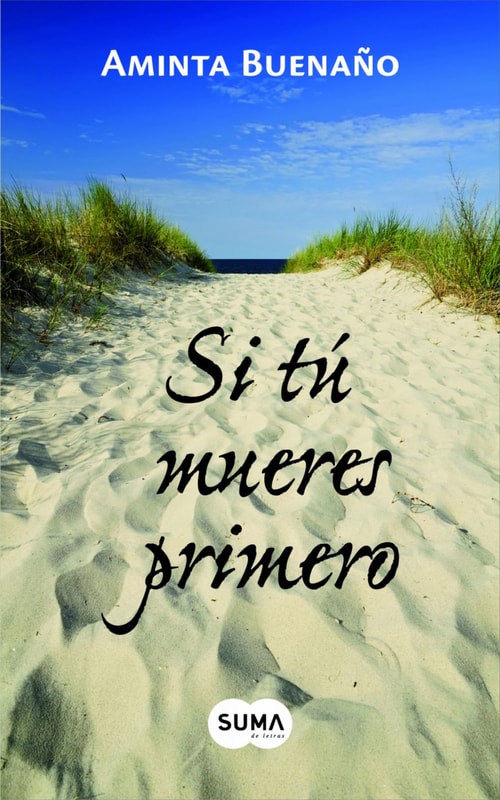 Si tú mueres primero
