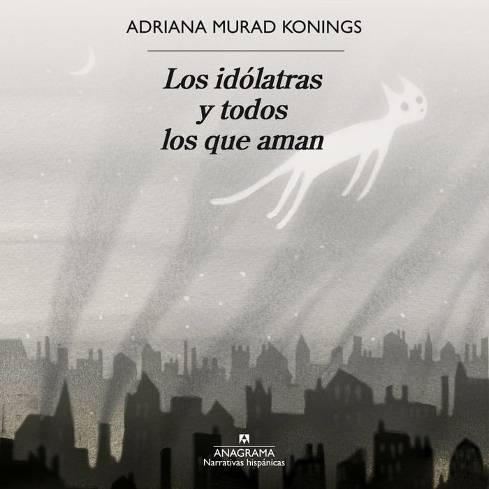 Los idólatras y todos los que aman