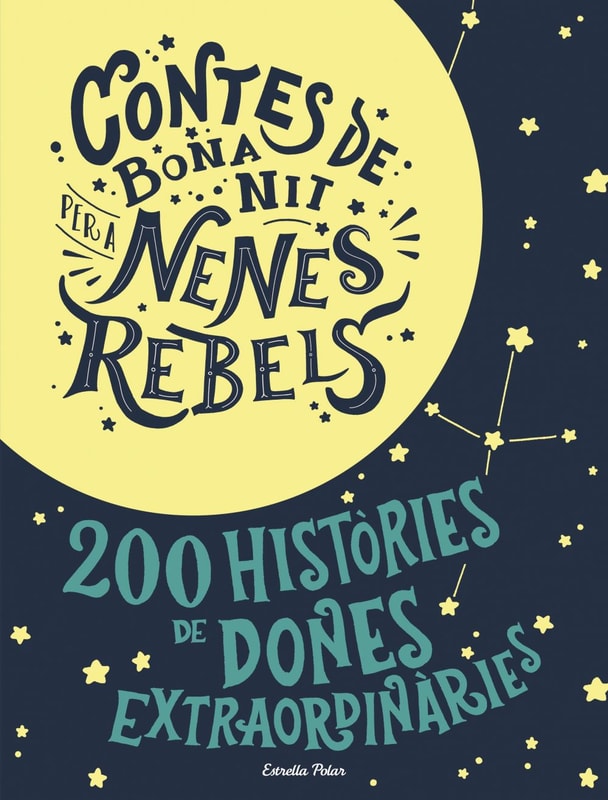 Contes de bona nit per a nenes rebels (Pack)