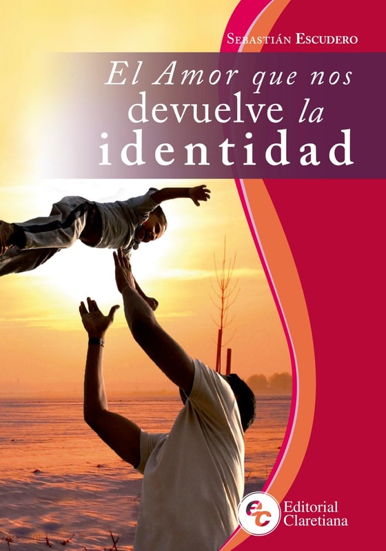 El amor que nos devuelve la identidad
