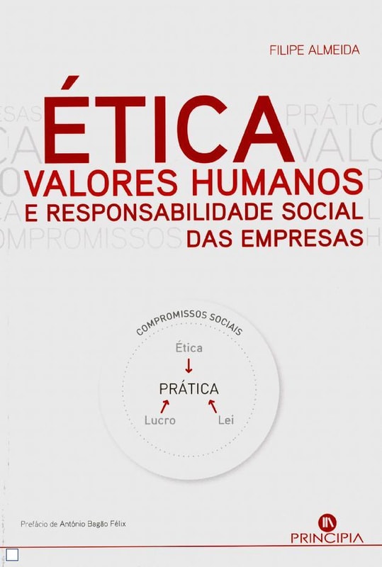 Ética, Valores Humanos e Responsabilidade Social das Empresas