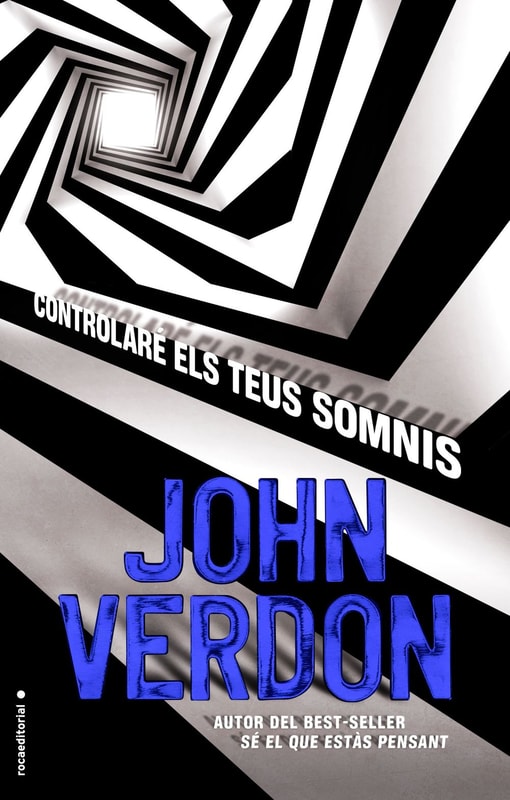 Controlaré els teus somnis (Sèrie David Gurney 5)