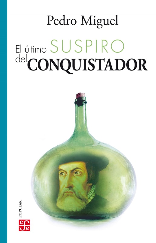El último suspiro del Conquistador