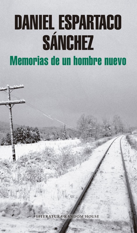 Memorias de un hombre nuevo