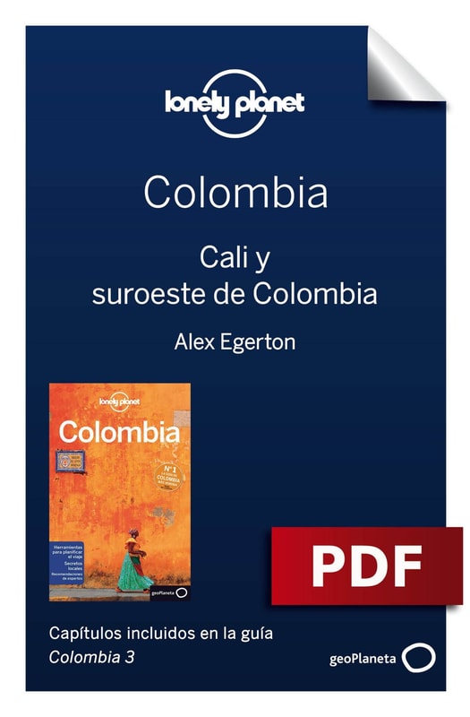 Colombia 3. Cali y suroeste de Colombia