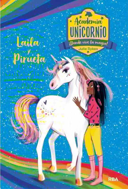 Academia Unicornio 5 - Laila y Pirueta