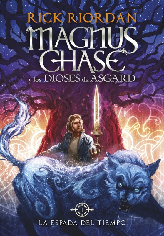 La Espada del Tiempo (Magnus Chase y los dioses de Asgard 1)
