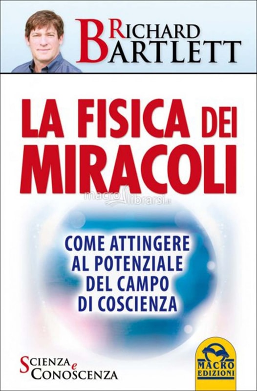 La fisica dei miracoli
