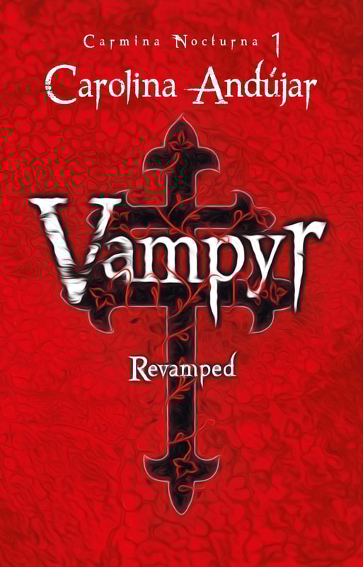 Vampyr. Revamped (Carmina Nocturna 1)