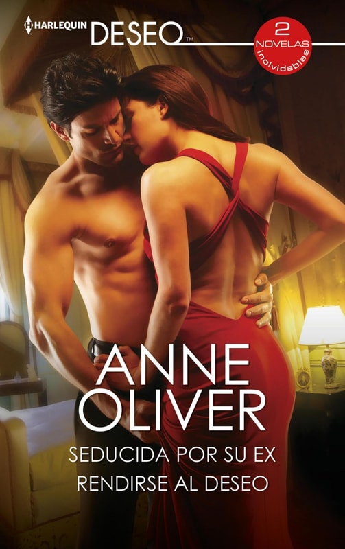 Seducida por su ex - Rendirse al deseo
