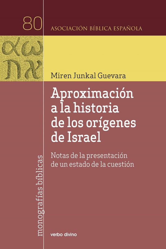 Aproximación a la historia de los orígenes de Israel