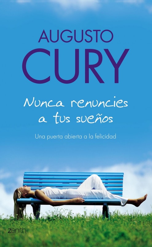 Nunca renuncies a tus sueños