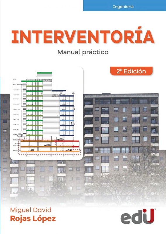 Interventoría. Manual práctico. 2ª Edición