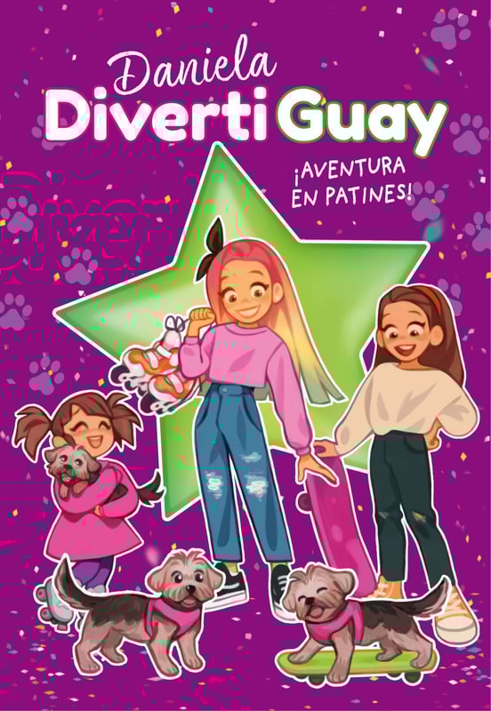 ¡Aventura en patines! (Daniela DivertiGuay 5)