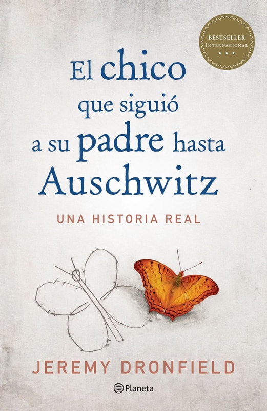 El chico que siguió a su padre hasta Auschwitz (Edición mexicana)