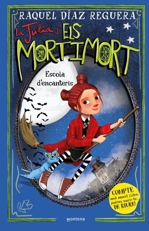 La Júlia i els Mortimort 3 - Escola d'encanteris