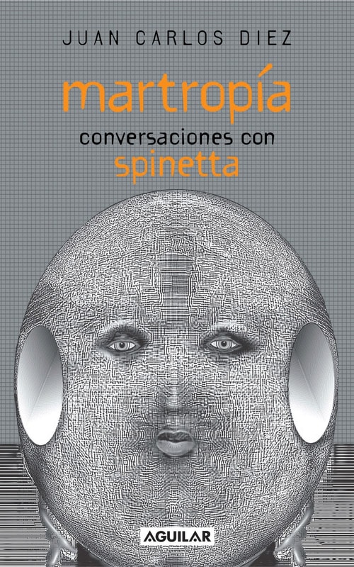 Martropía. Conversaciones con Spinetta
