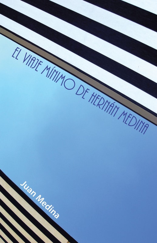 El viaje mínimo de Hernán Medina