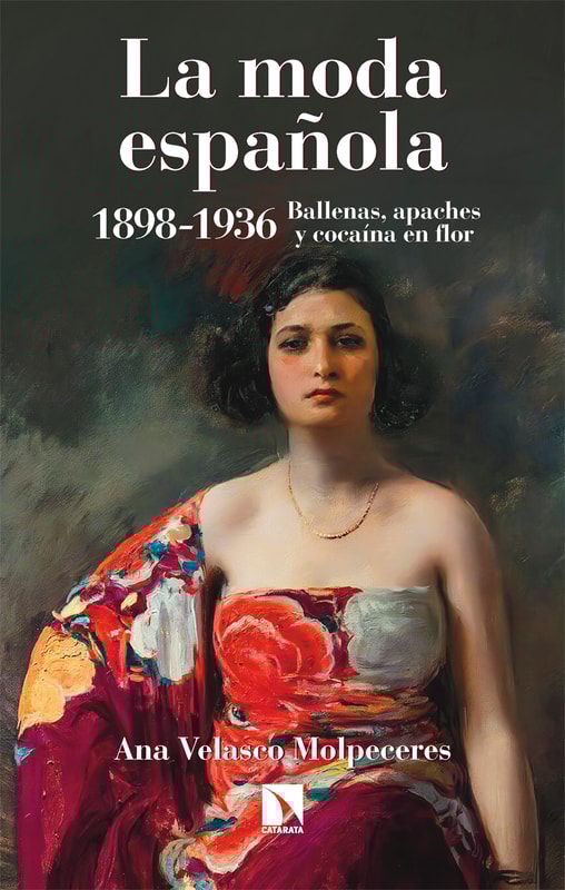 La moda española 1898-1936