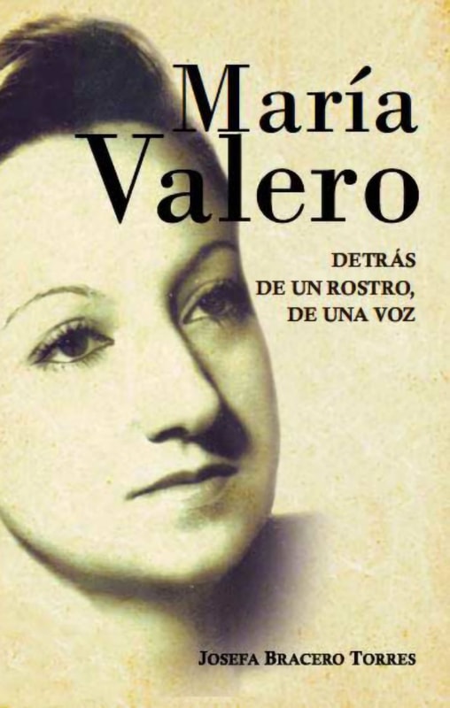 María Valero. Detrás de un rostro, de una voz