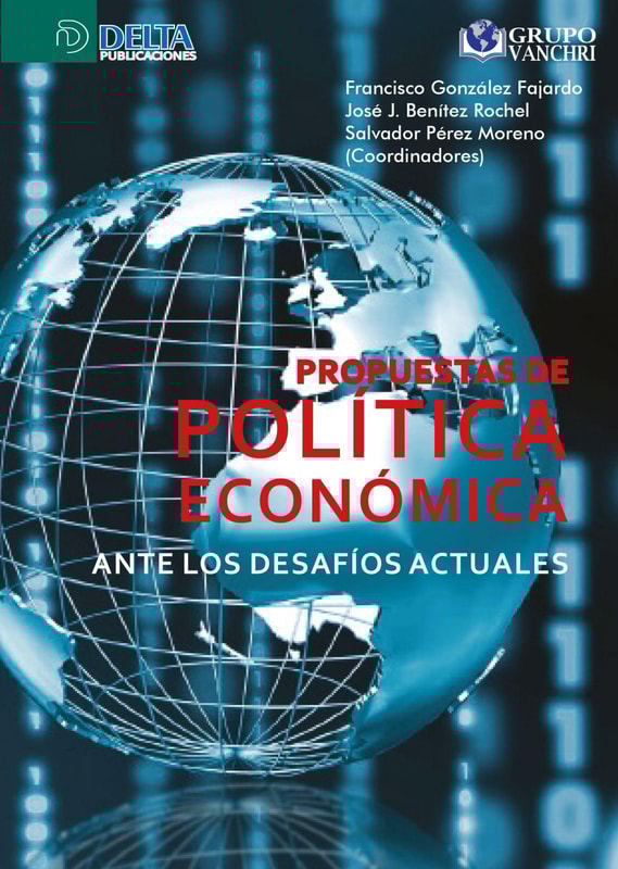 Propuesta de política económica ante los desafíos actuales