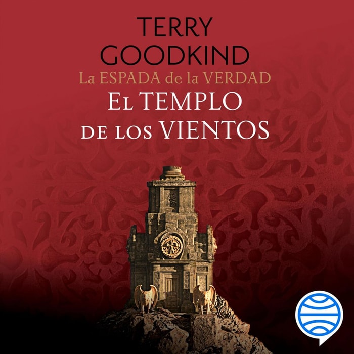 La Espada de la Verdad nº 04/17 El Templo de los Vientos