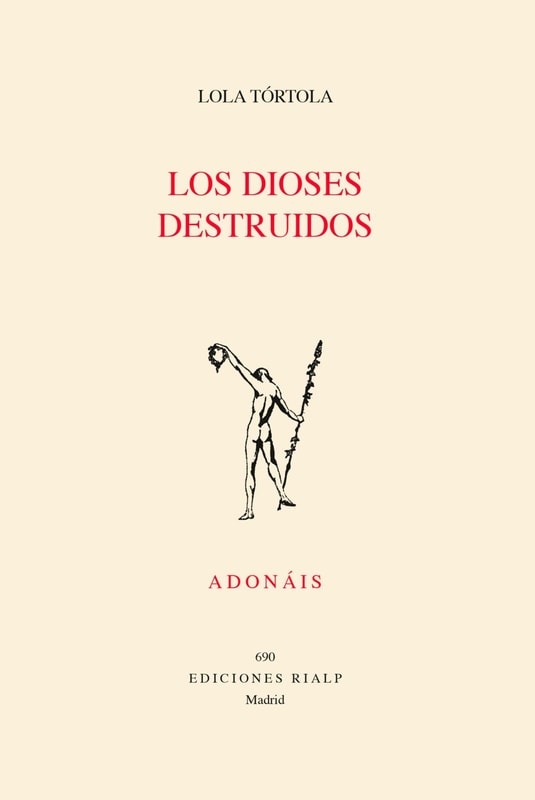 Los dioses destruidos