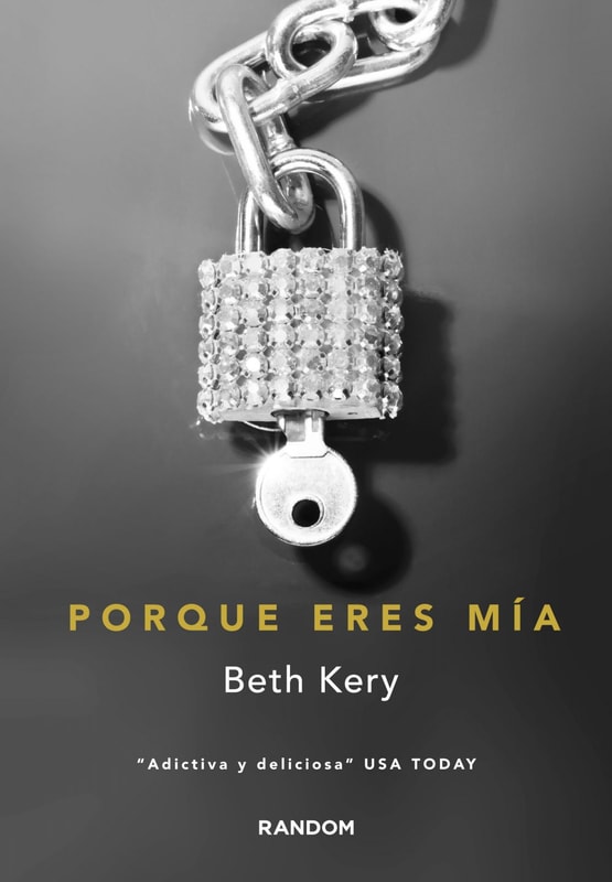 Porque eres mía (Porque eres mía 1)