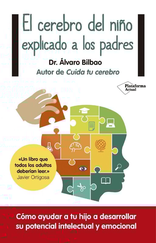 El cerebro del niño explicado a los padres