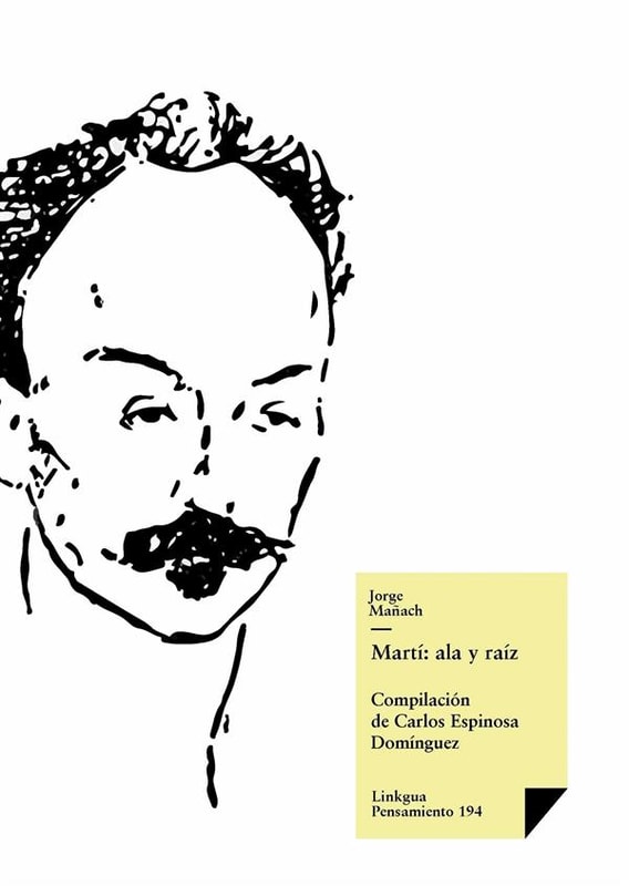 Martí: ala y raíz