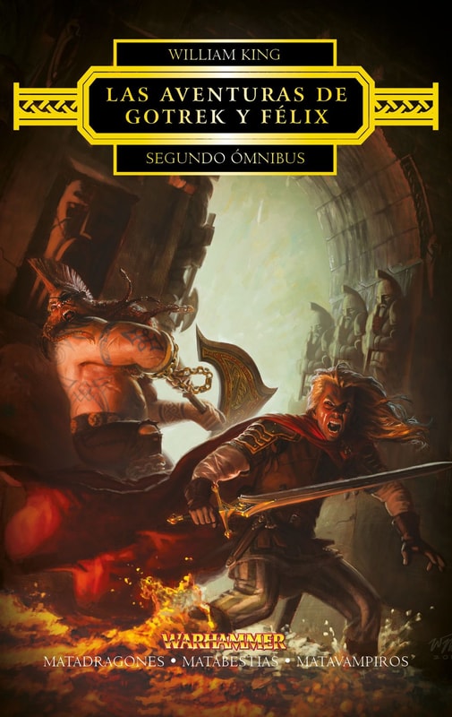Las aventuras de Gotrek y Félix Omnibus nº 02/06 (NE)