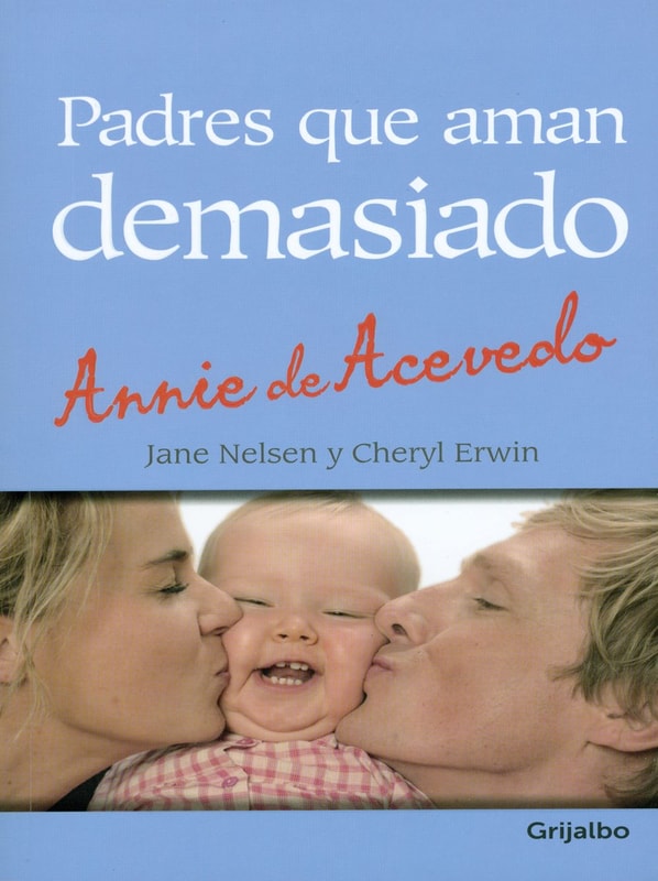 Padres que aman demasiado