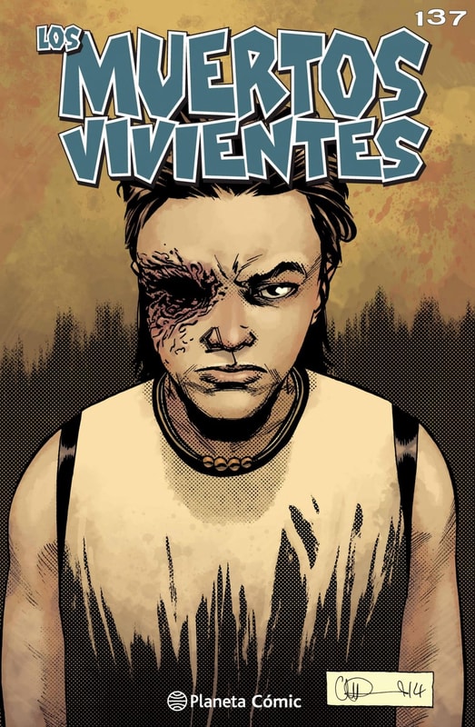 Los muertos vivientes #137