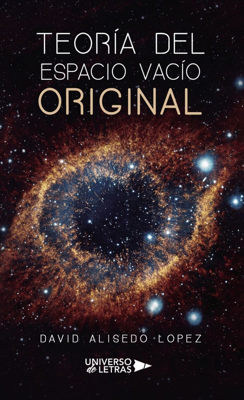 Teoría del Espacio Vacío Original (EVO)