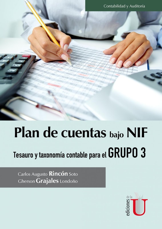 Plan de cuentas  contextualizado bajo Nif: grupo 3 prácticas de gobernanza  contable en microempresas: tesauro y taxonomía