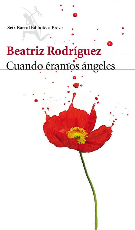 Cuando éramos ángeles (Edición enriquecida y dedicada)