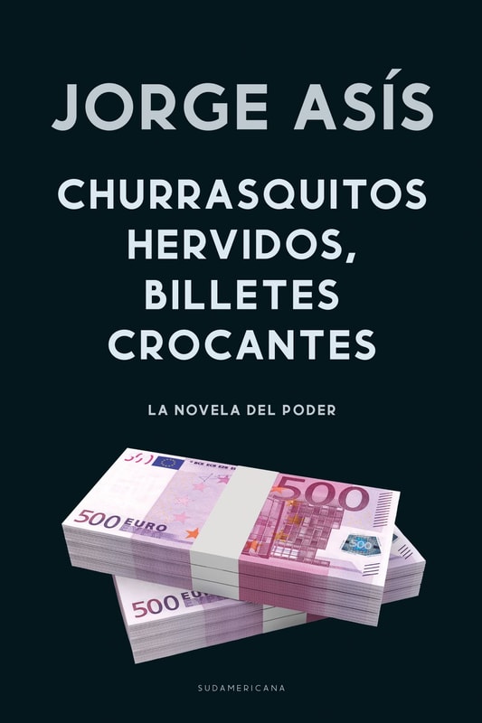 Churrasquitos hervidos, billetes crocantes
