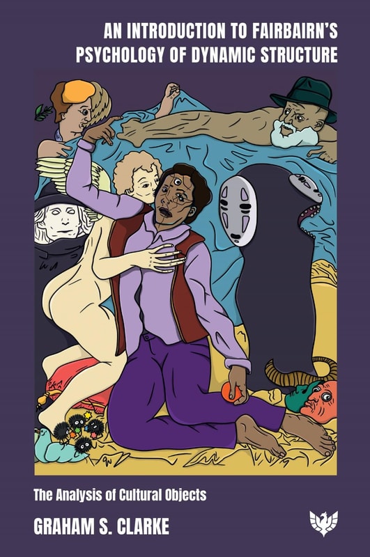 An Introduction to Fairbairn's Psychology of Dynamic Structure