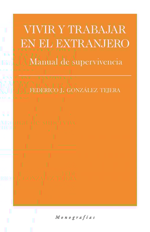 Vivir y trabajar en el extranjero