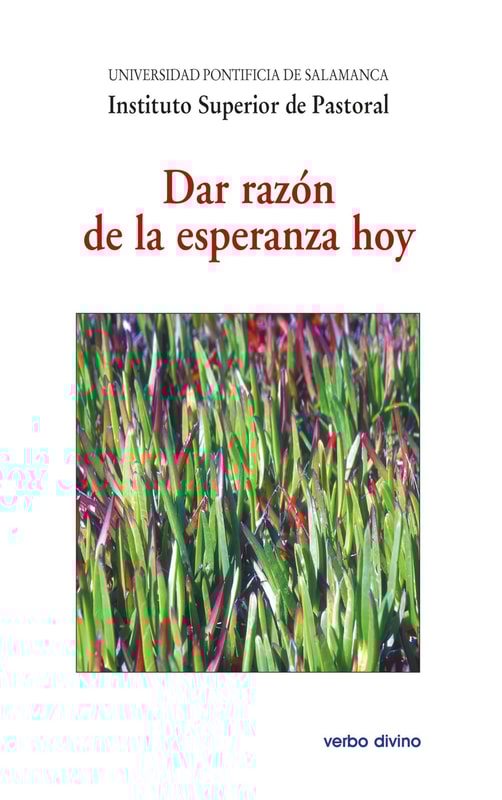 Dar razón de la esperanza hoy