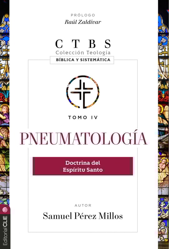 Pneumatología: Doctrina del Espíritu Santo