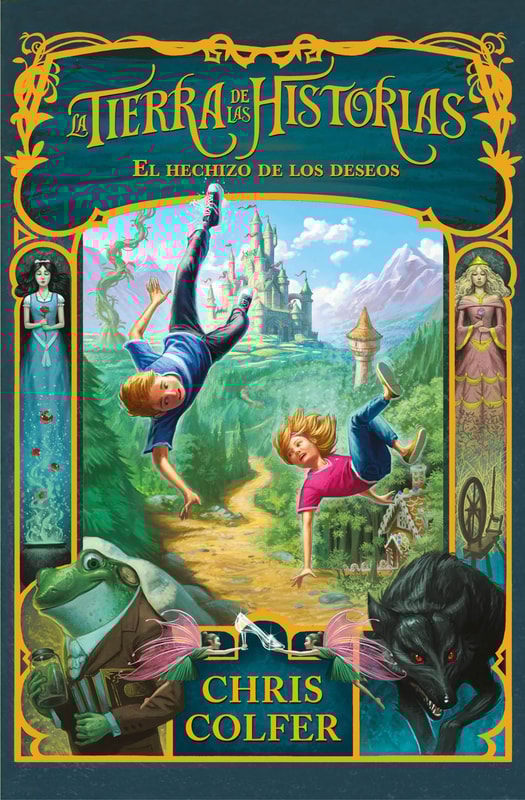La tierra de las historias 1 - El hechizo de los deseos