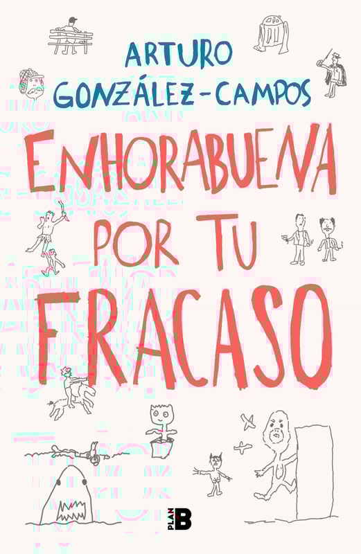 Enhorabuena por tu fracaso